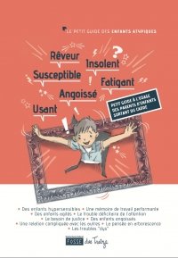 Le « petit guide des enfants atypiques »