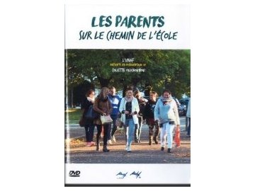 Documentaire « Les parents sur le chemin de l’école », un documentaire sur les espaces parents